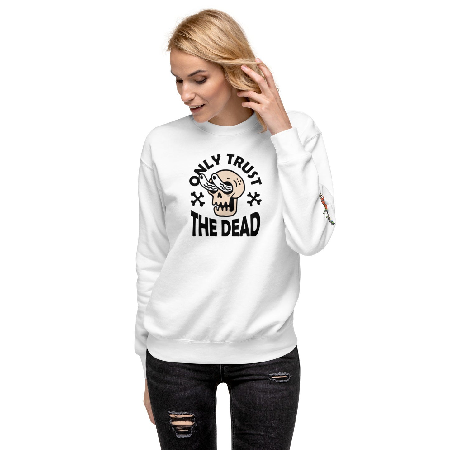 Unisex Trust the Dead Premium Sweatshirt